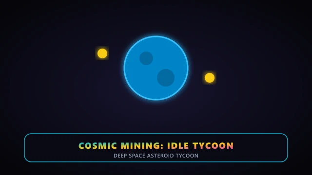 Cosmic Mining: Idle Tycoon